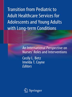 cover image of Transition from Pediatric to Adult Healthcare Services for Adolescents and Young Adults with Long-term Conditions